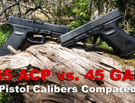 45 Long Colt Vs 45 Acp A Caliber Comparison