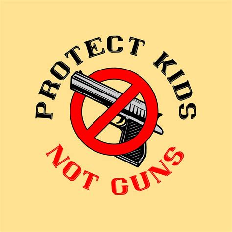 Protect Kids Not Guns Vector Art Design Etsy