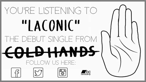 Laconic Cold Hands Youtube