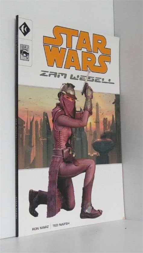 Star Wars Zam Wesell By Marz Ron And Naifeh Ted Near Fine Soft Cover