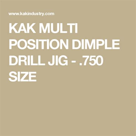 Kak Multi Position Dimple Drill Jig 750 Size Drill Jig Drill Jig