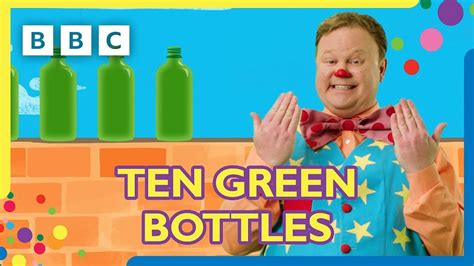 Ten Green Bottles Nursery Rhyme Mr Tumble And Friends Youtube