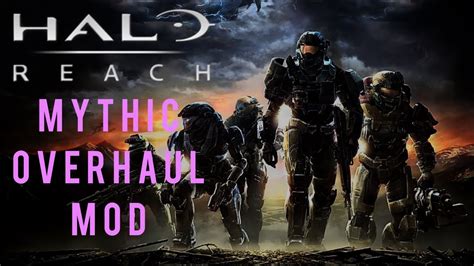 Halo Reach Mythic Overhall Mod Showcase Full Campaign Youtube