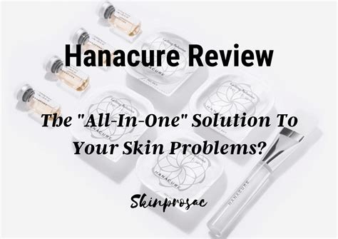 Hanacure Reviews Does It Really Work Skinprosac