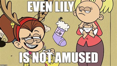 Luan Failed To Amuse Lily Imgflip
