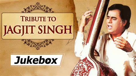 Best Of Jagjit Singh Songs Jukebox Hd Evergreen Old Hindi Songs