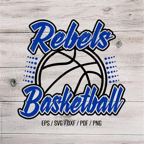 Rebel Basketball Svg Rebels Basketball Svg Rebel Rebels Etsy