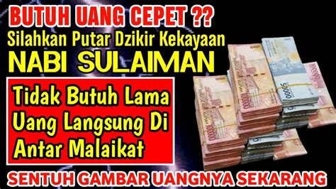 Bismillah Kunfayakun Doa Nabi Sulaiman Cepat Kaya Raya Tak Butuh