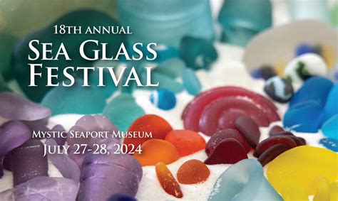 International Sea Glass Festival At Mystic Seaport Museum Kids In