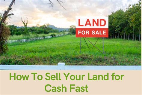 How To Sell Your Land For Cash Fast