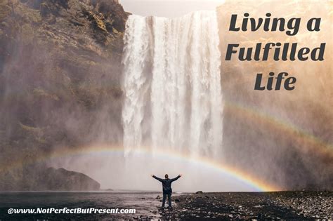 Living a Fulfilled Life