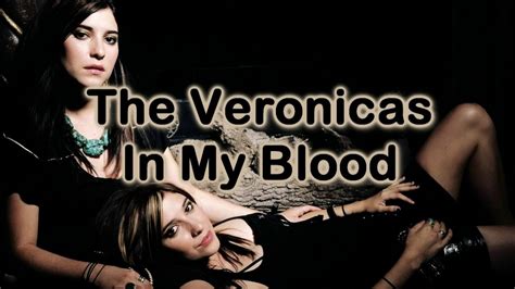 The Veronicas In My Blood Lyrics On Screen Youtube