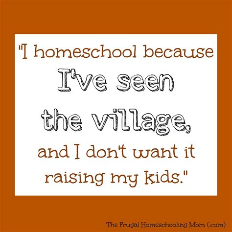 Homeschool Quotes And Sayings Quotesgram