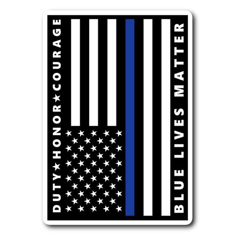 Blue Lives Matter Duty Honor Courage Thin Blue Line Flag Sticker