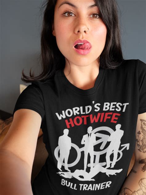 Worlds Best Hotwife Bull Trainer For Darker Colors Swinger Lifestyle Design Fitted Scoop T