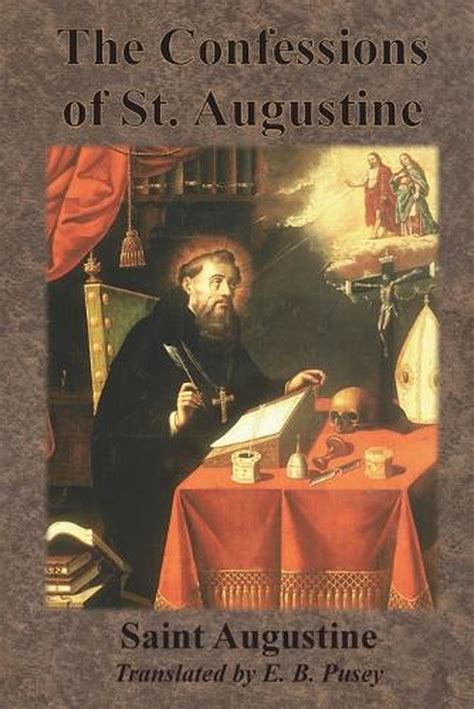 The Confessions Of St Augustine By Saint Augustine English Paperback