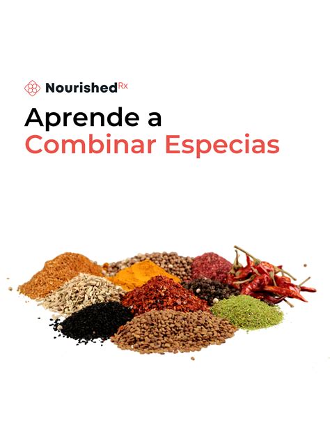 Aprende A Combinar Especias NourishedRx