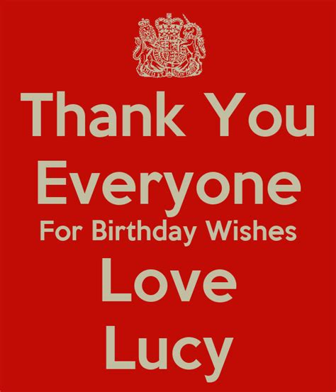 Thank You Everyone For Birthday Wishes Love Lucy Poster L Keep Calm