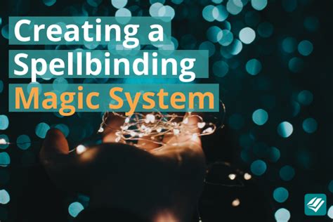 How To Create An Amazing Magic System