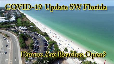 Covid 19 Update From Sw Florida Done Video Are The Beaches Open