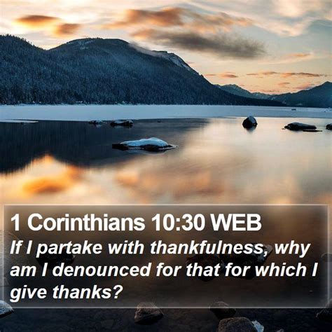 1 Corinthians 1030 Web If I Partake With Thankfulness Why Am I
