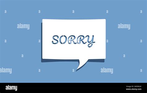 Sorry Message On Cutout White Paper Speech Bubble On Blue Background