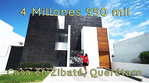 Casa En Venta En Zibatá Querétaro 4 Millones 950 Mil Pesos Youtube