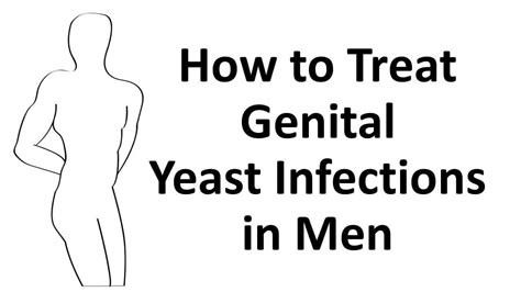 Yeast Infection In Men Treatment And Dangers
