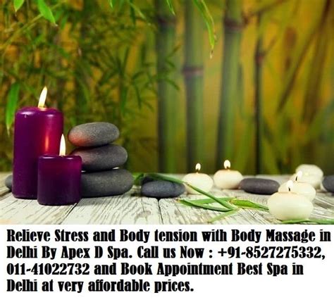Relieve Stress And Body Tension With Body Massage In Delhi How To Relieve Stress Body Massage