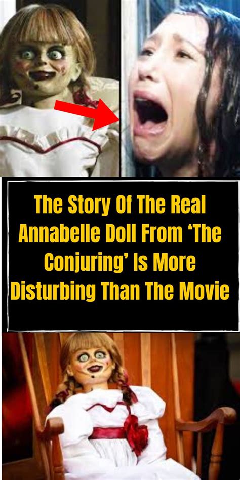 Die Geschichte Der Echten Annabelle Puppe Aus The Conjuring Ist