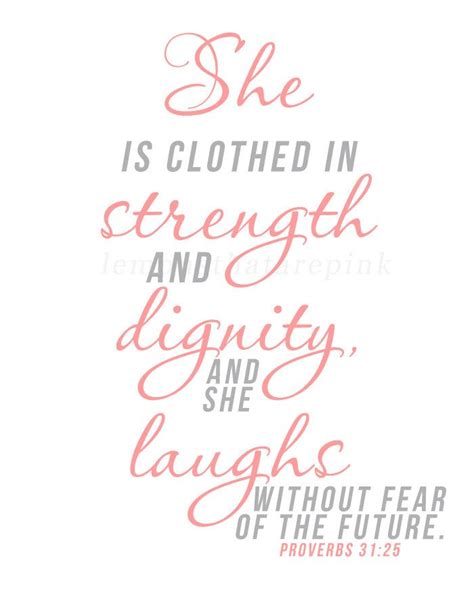 She Is Clothed In Strength And Dignity Quote Quotes Of The Day