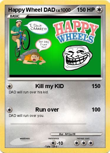 Pokémon Happy Wheel Dad Kill My Kid My Pokemon Card