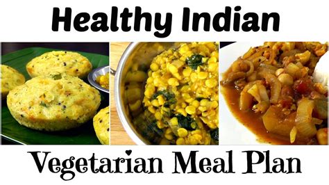 Healthy Indian Vegetarian Meal Plan Best Design Idea