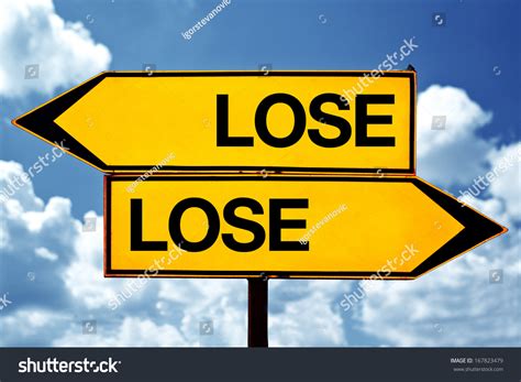 Lose Lose Situation Opposite Signs Two Stock Photo 167823479 Shutterstock