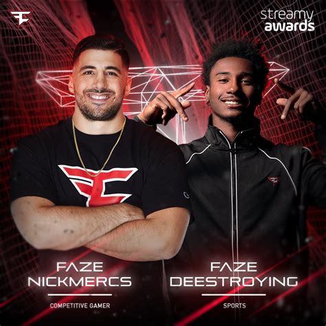 Faze Clan On Twitter Big Streamy Noms For Nickmercs And Deestroying 👏