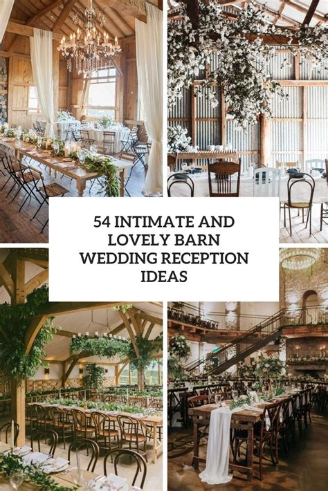 54 Intimate And Lovely Barn Wedding Reception Ideas Weddingomania