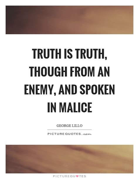 The malice of the wicked was reinforced by the weakness of the virtuous. Malice Quotes | Malice Sayings | Malice Picture Quotes