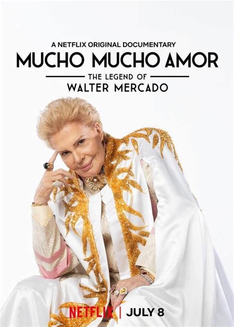 Mucho Mucho Amor La Leyenda De Walter Mercado 2020 Filmaffinity