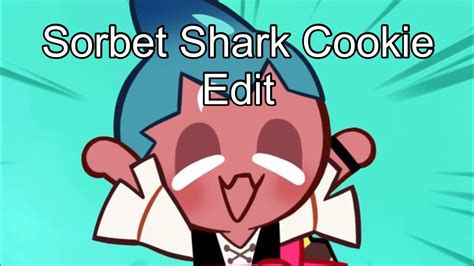 Sorbet Shark Cookie Edit Cookie Run Kingdom Youtube