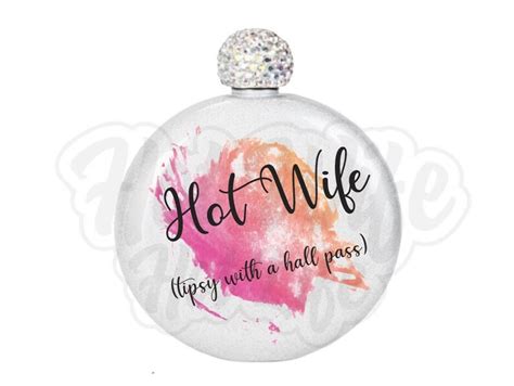 hot wife tipsy with a hall pass white glitter flask etsy