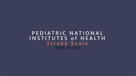 Ped Nihss Pediatric National Institutes Of Health Stroke Scale
