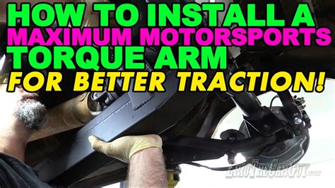 How To Install A Maximum Motorsports Torque Arm For Better Traction