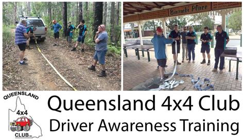 Qld 4x4 Club Driver Awareness Training March 2020