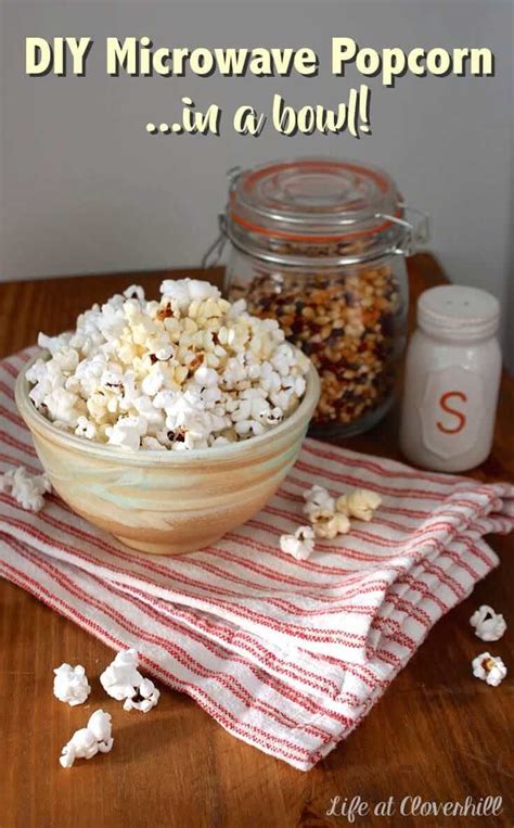 Diy Microwave Popcorn In A Bowl A Healthy Snack Idea Diy Microwave