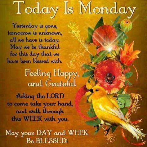 See more ideas about monday prayer, monday blessings, morning blessings. Monday blessings | Monday blessings, Monday greetings ...