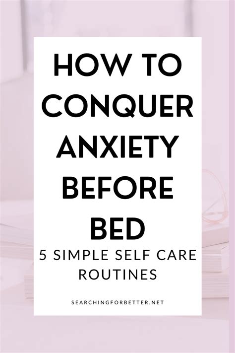 5 Self Care Nightly Routines To Help Stop Anxiety Before Sleep Artofit