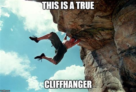 Young Cliffhanger Imgflip