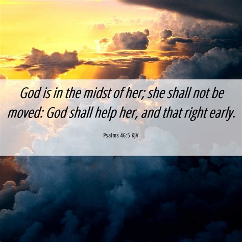 Psalms 465 Kjv God Is In The Midst Of Her She Shall Not Be