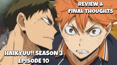Haikyuu Season 3 Episode 10 Review And Final Thoughts Who Wins Youtube