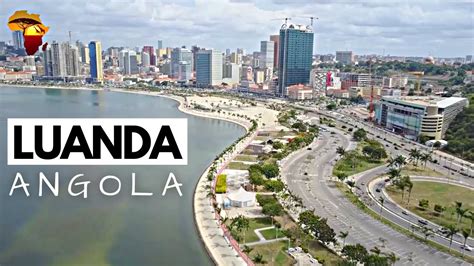 Découvrez Luanda La Belle Capitale De Langola 10 Faits